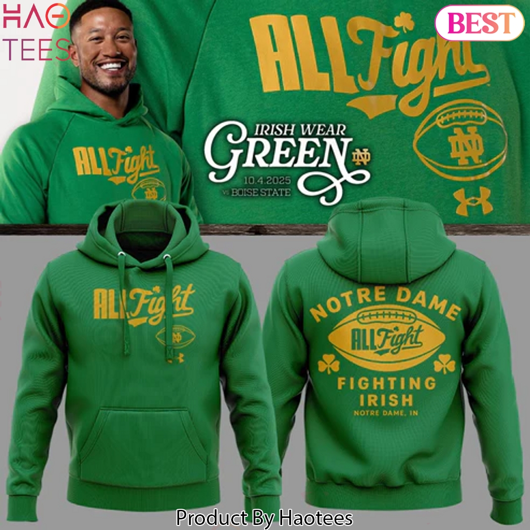 Notre Dame Fighting Irish All Fight Design Hoodie Notre Dame Fighting Irish All Fight Design Hoodie