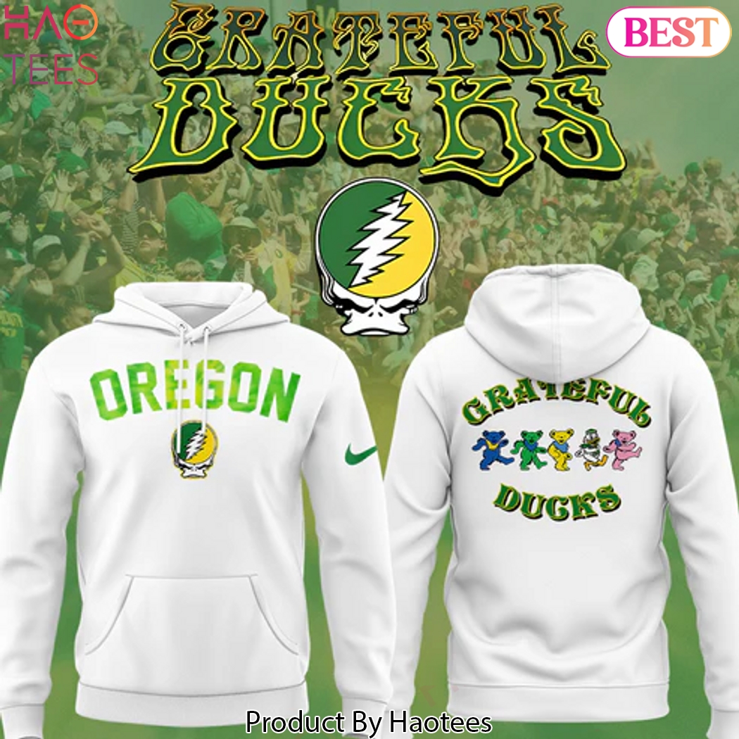 Oregon Ducks Football Grateful Ducks 2025 White Design Hoodie Oregon Ducks Football Grateful Ducks 2025 White Design Hoodie
