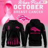 Denver Broncos Breast Cancer Awareness 2025 Design Pink Hoodie
