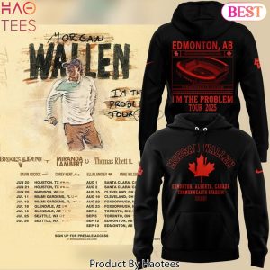 Edmonton Morgan Im the Problem Hoodie