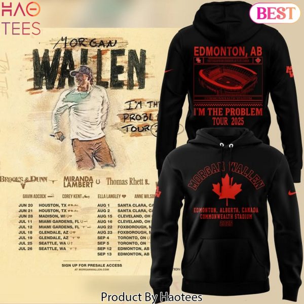 Edmonton Morgan Im the Problem Hoodie