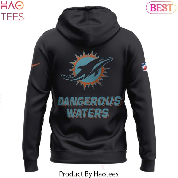 Miami Dolphins Dangerous Waters Design Hoodie