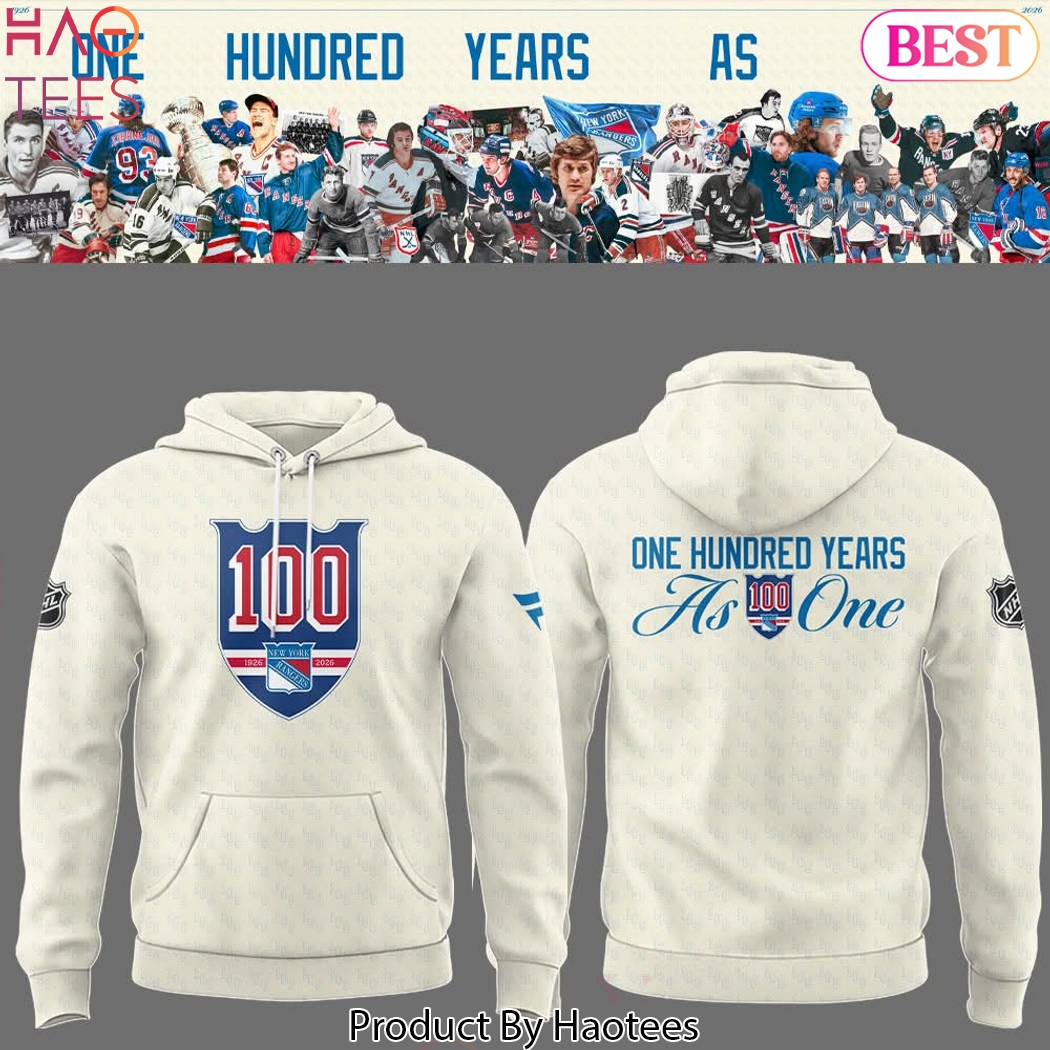 New York Rangers One Hundred Years As One Design Hoodie New York Rangers One Hundred Years As One Design Hoodie