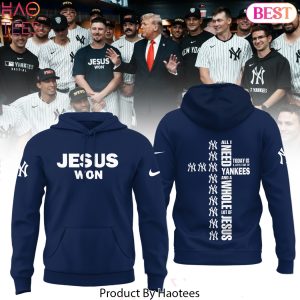 New York Yankees Jesus Won 2025 Hoodie – Blue