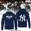 New York Yankees Jesus Won Design White Hoodie