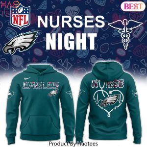 Philadelphia Eagles Nurses Appreciation 2025 Hoodie