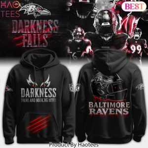 Ravens All Black Darkness There And Nothing More Hoodie