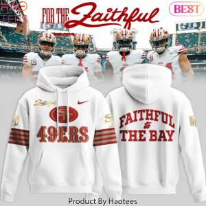 San Francisco 49ers Faithful To The Bay Hoodie
