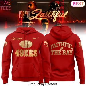San Francisco 49ers Faithful To The Bay Hoodie – Red