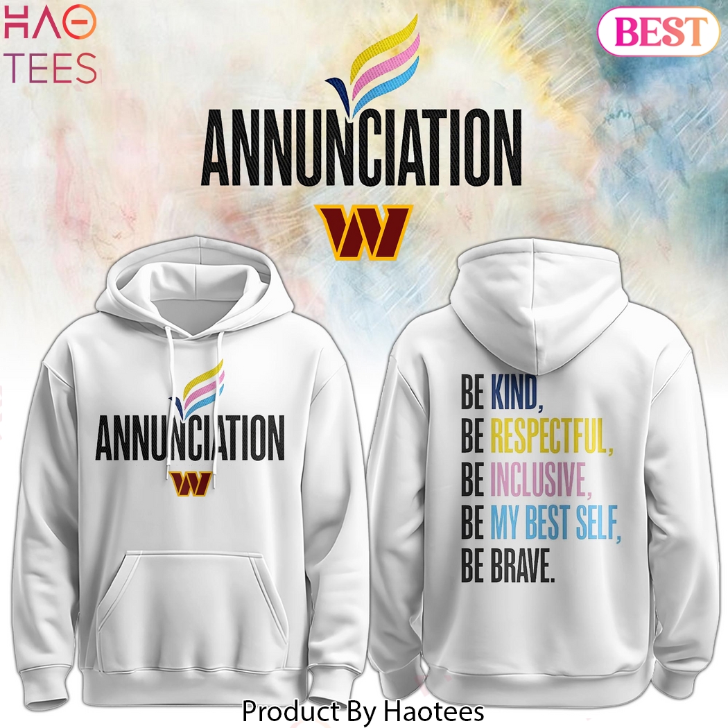 WAS Annunciation Be Kind, Be Respectful, Be Inclusive, Be My Best Self, Be Brave Hoodie WAS Annunciation Be Kind, Be Respectful, Be Inclusive, Be My Best Self, Be Brave Hoodie