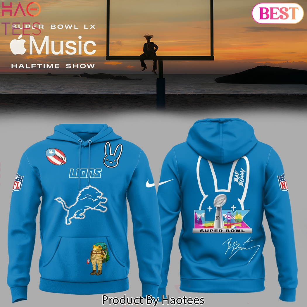 Bad Bunny Super Bowl LX x Detroit Lions Design Hoodie Bad Bunny Super Bowl LX x Detroit Lions Design Hoodie