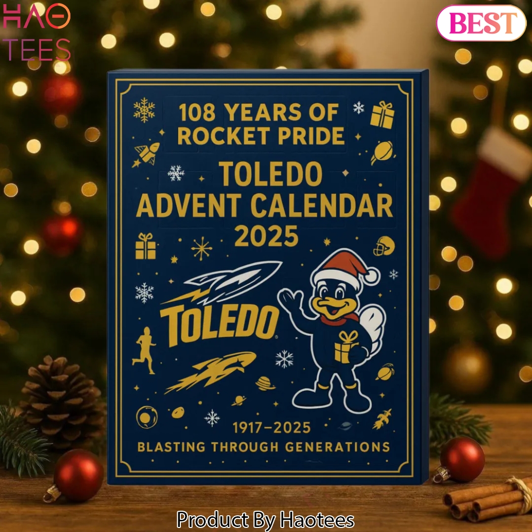 Toledo Rockets 108 Years Of Rocket Pride Advent Calendar 2025 Toledo Rockets 108 Years Of Rocket Pride Advent Calendar 2025