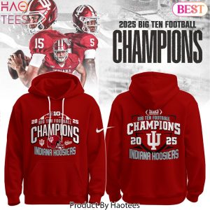 Indiana Hoosiers 2025 Big Ten Football Conference Champions Hoodie