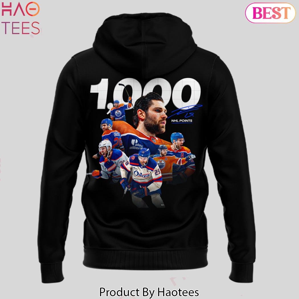 Leon Draisaitl Edmonton Oilers 1000 Career NHL Points Hoodie Leon Draisaitl Edmonton Oilers 1000 Career NHL Points Hoodie