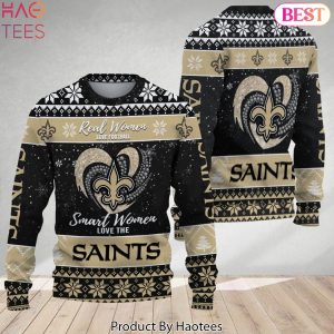 Real Women Love Football Smart Women Love The New Orleans Saints Ugly Christmas Sweater