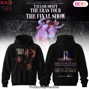 Taylor Swift The Final Show Of The Eras Tour I Remember Black Hoodie
