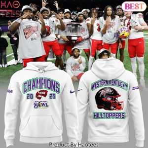 Western Kentucky Hilltoppers New Orleans Bowl 2025 Champions Hoodie