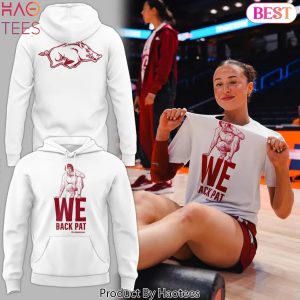 Arkansas Razorbacks Basketball We Back Pat Hoodie