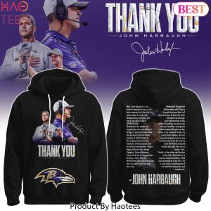 Baltimore Ravens Coach John Harbaugh Thank You Hoodie