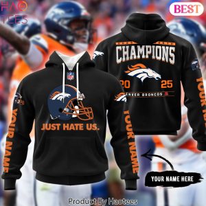 Denver Broncos Football Just Hate Us Hoodie