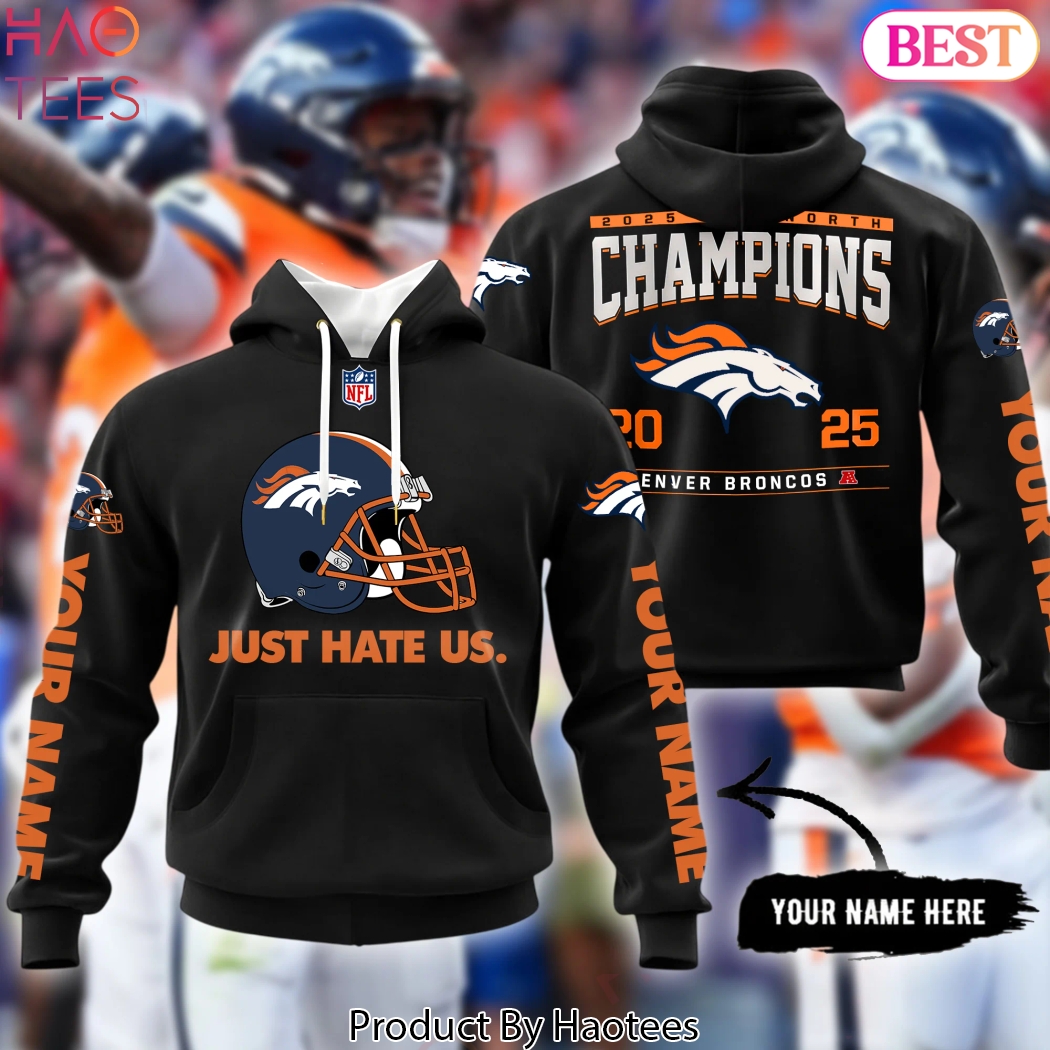 Denver Broncos Football Just Hate Us Hoodie Denver Broncos Football Just Hate Us Hoodie