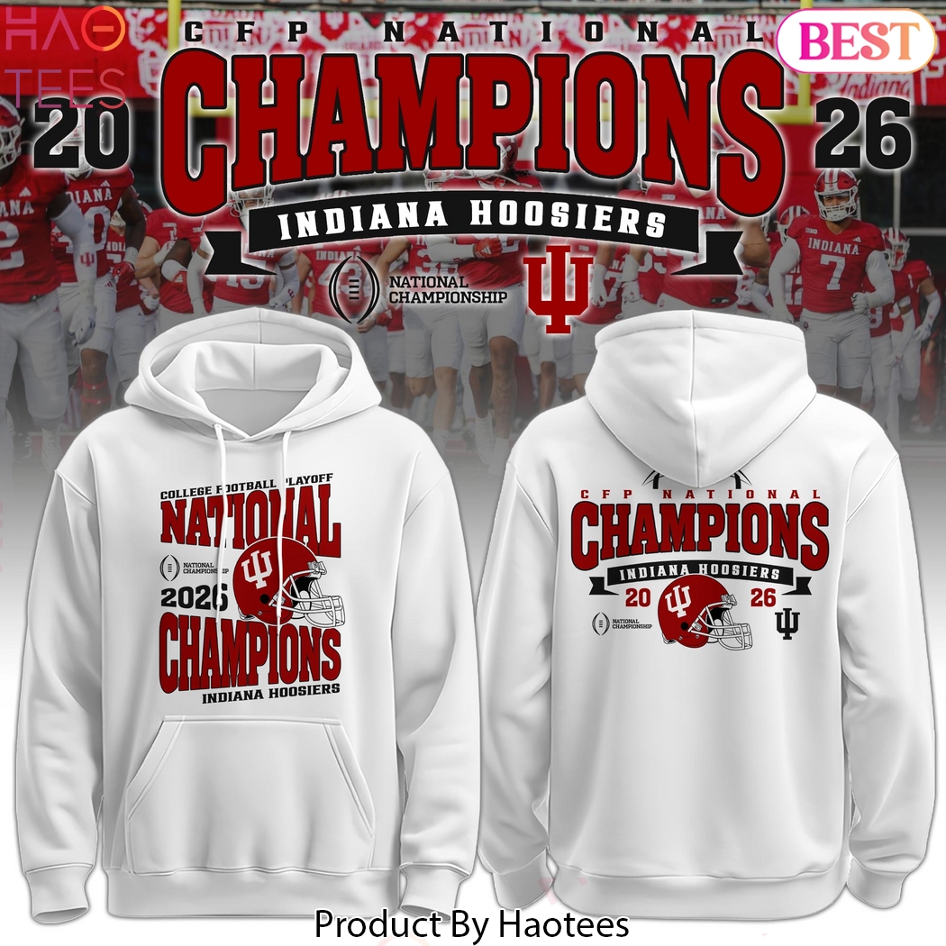 Indiana Hoosiers National Champions 2025-26 Hoodie - White Indiana Hoosiers National Champions 2025-26 Hoodie - White