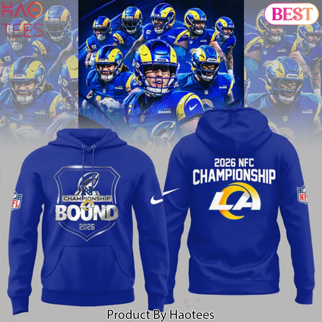 Los Angeles Rams 2026 Championship BOUND Hoodie Los Angeles Rams 2026 Championship BOUND Hoodie