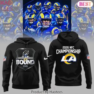 Los Angeles Rams 2026 NFC Championship BOUND Hoodie