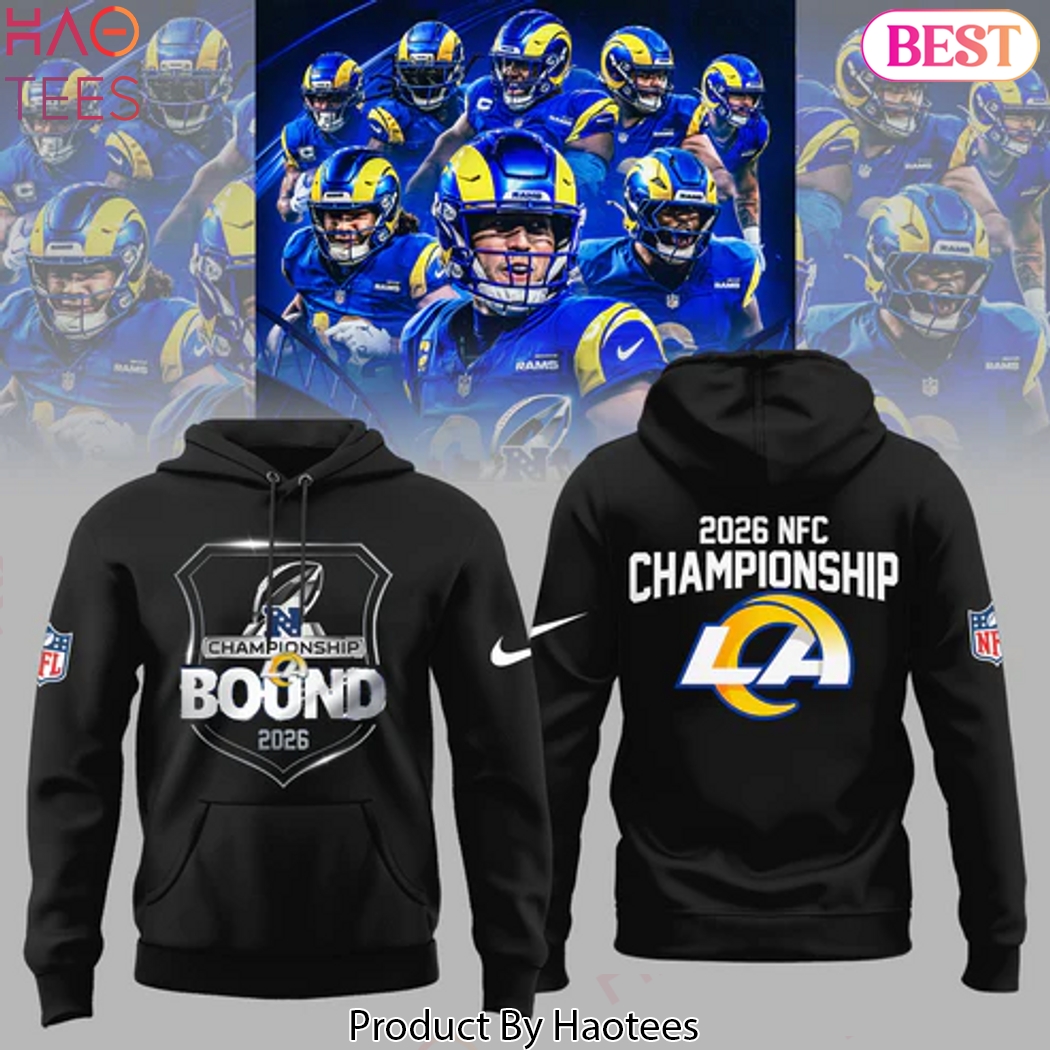 Los Angeles Rams 2026 NFC Championship BOUND Hoodie Los Angeles Rams 2026 NFC Championship BOUND Hoodie