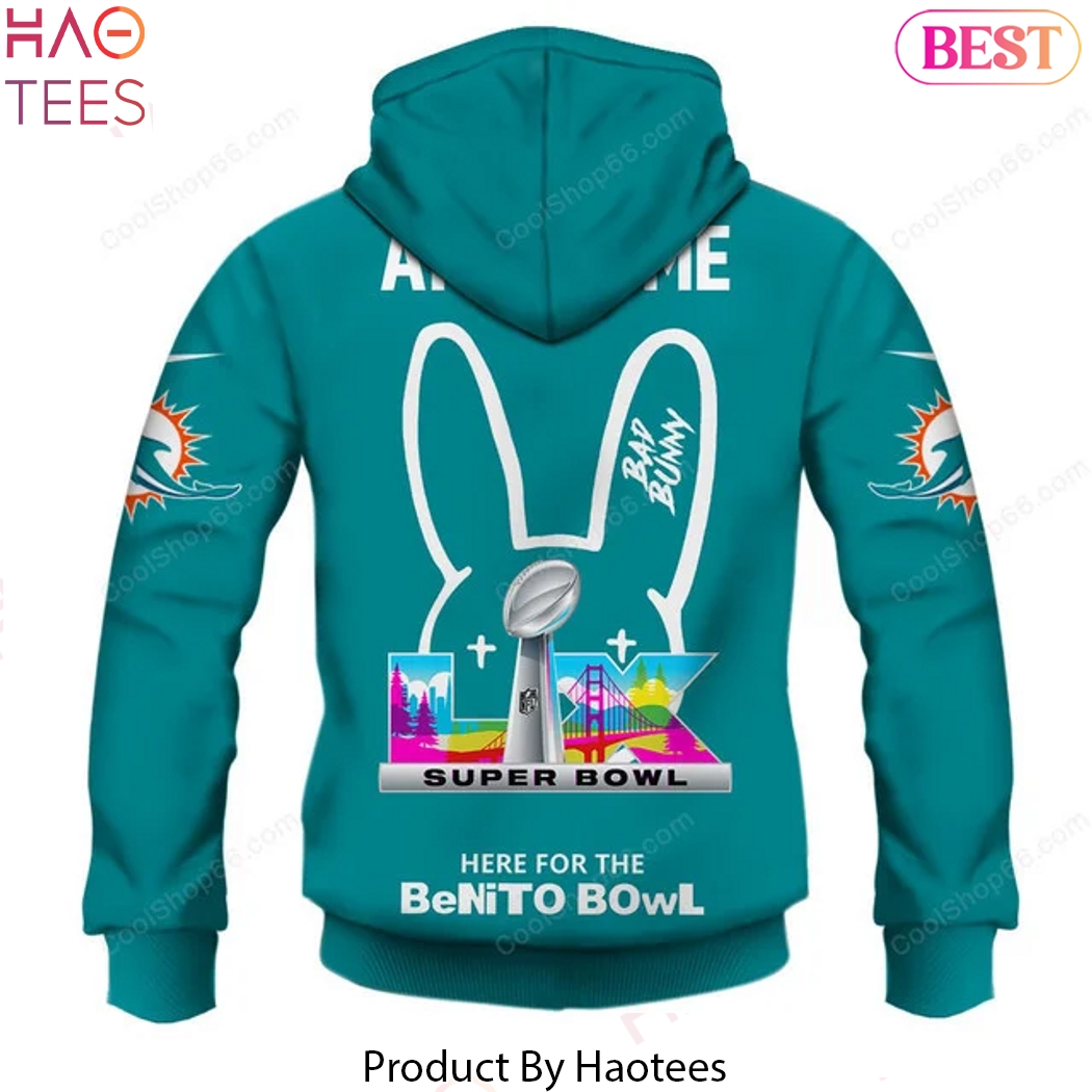 Miami Dolphins x Bad Bunny Super Bowl 2026 Hoodie Miami Dolphins x Bad Bunny Super Bowl 2026 Hoodie