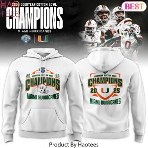 Miami Hurricanes College Football Playoff 2025 Cotton Bowl Champions Hoodie