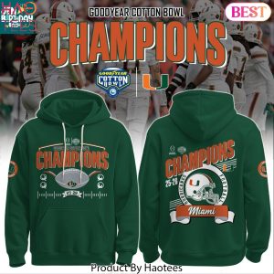 Miami Hurricanes College Football Playoff 2025 Cotton Bowl Champions Hoodie – Green