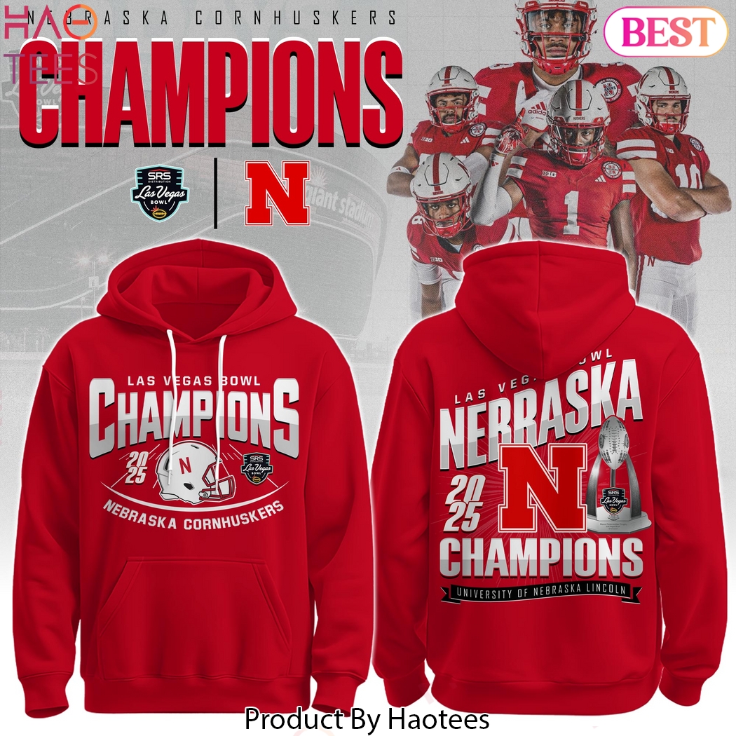 Nebraska Cornhuskers Las Vegas Bowl Champions Hoodie Nebraska Cornhuskers Las Vegas Bowl Champions Hoodie
