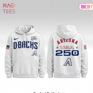 Arizona D-Backs 250th Anniversary USA Patriotic Hoodie