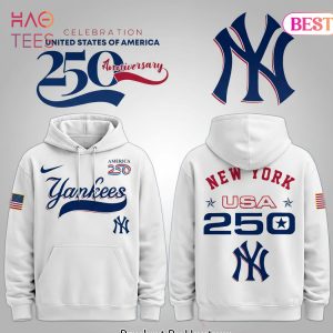 New York Yankees USA 250th Anniversary Celebration Hoodie