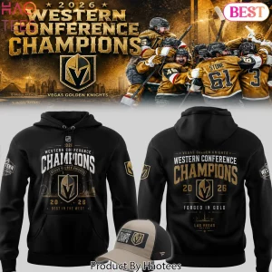 Vegas Golden Knights 2026 Western Conference Champions Forged In Gold Hoodie