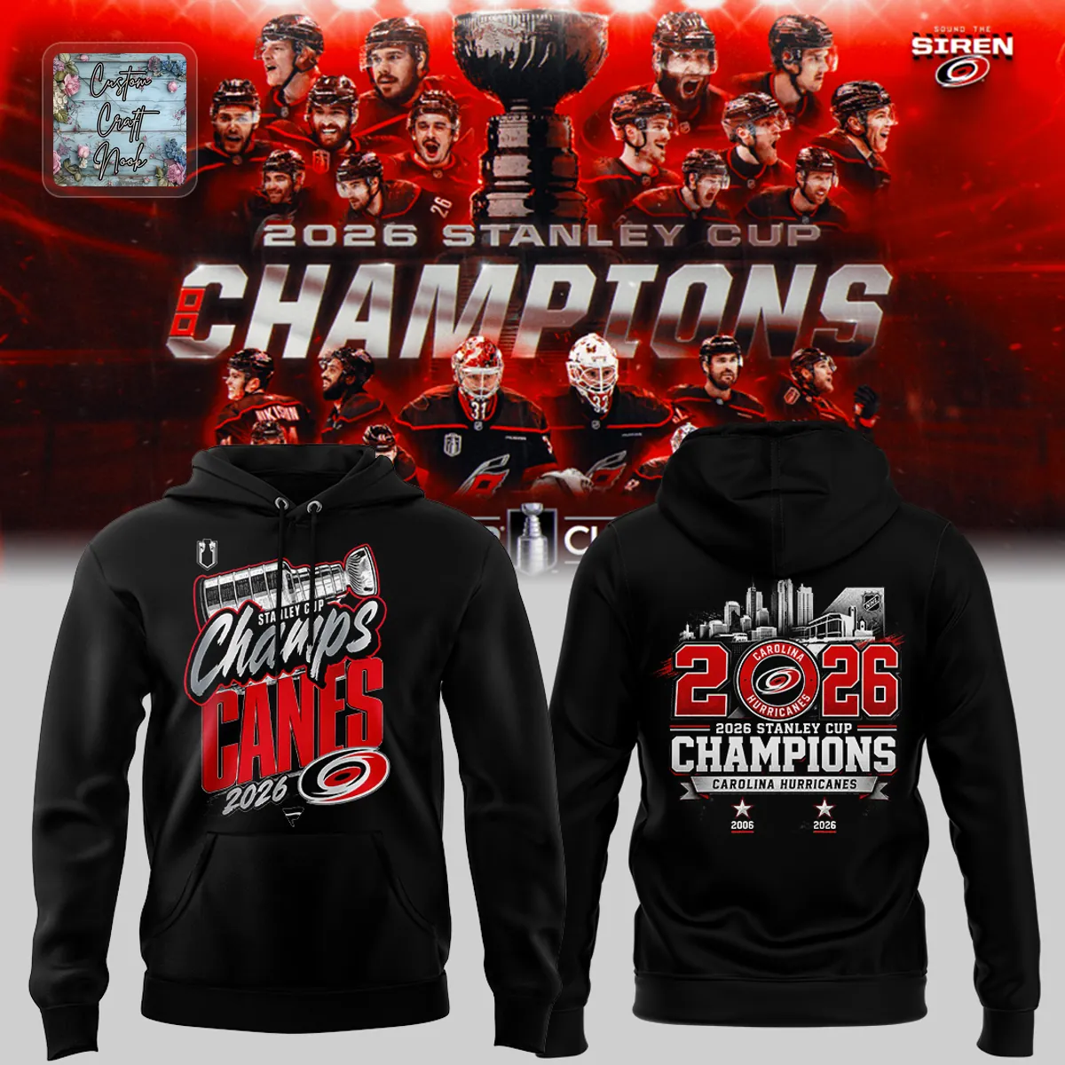 Carolina Hurricanes 2026 Stanley Cup Champions Hoodie Carolina Hurricanes 2026 Stanley Cup Champions Hoodie