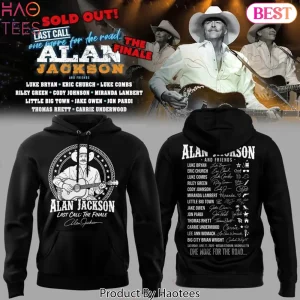 Alan Jackson Last Call The Finale 2026 Tour Commemorative Hoodie