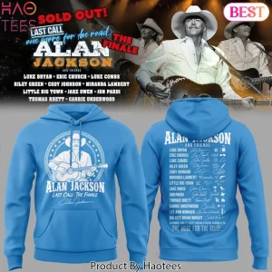 Alan Jackson Last Call The Finale 2026 Tour Hoodie