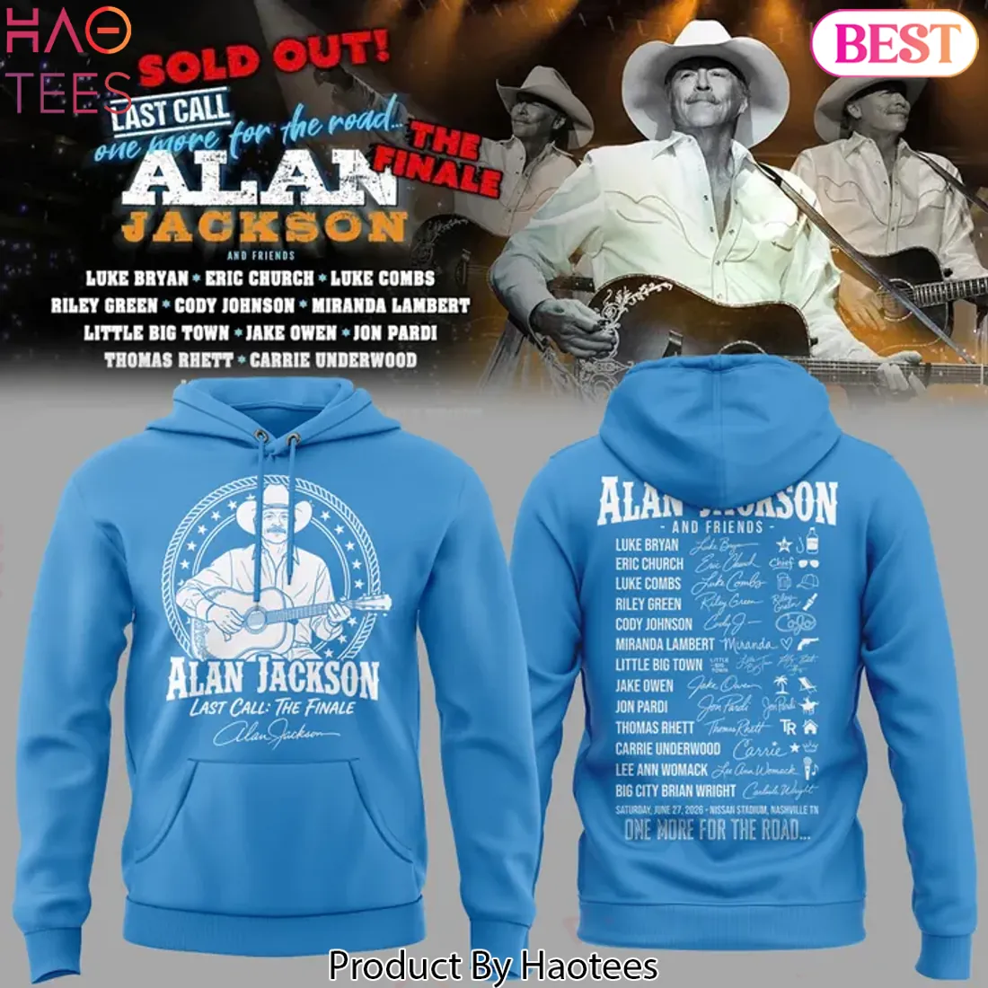 Alan Jackson Last Call The Finale 2026 Tour Hoodie Alan Jackson Last Call The Finale 2026 Tour Hoodie