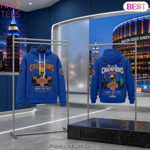 New York Knicks 2026 NBA Champions Back On Top Commemorative Hoodie