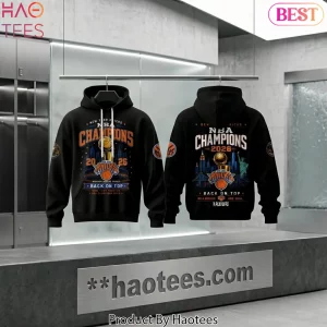 New York Knicks 2026 NBA Champions Back On Top Pullover Hoodie