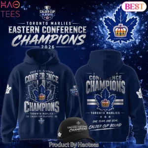 Toronto Marlies 2026 AHL Eastern Conference Champions Calder Cup Playoffs Hoodie