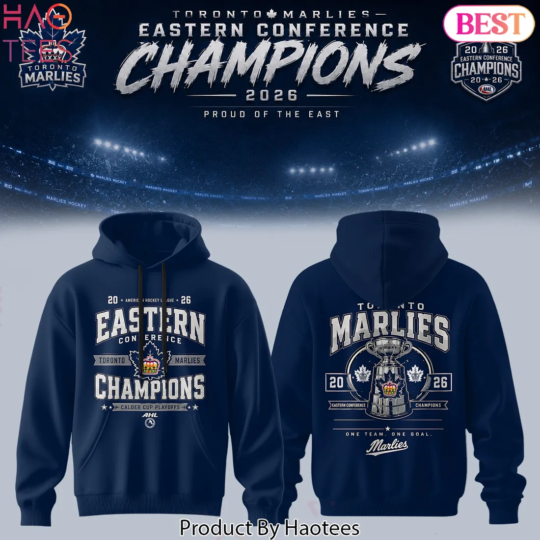 Toronto Marlies 2026 Eastern Conference Champions Commemorative Pullover Hoodie Toronto Marlies 2026 Eastern Conference Champions Commemorative Pullover Hoodie