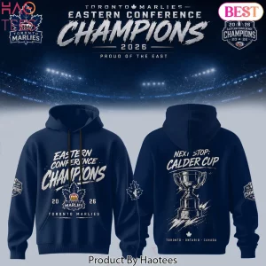 Toronto Marlies 2026 Eastern Conference Champions Next Stop Calder Cup Hoodie