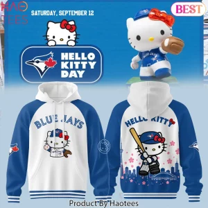 Toronto Blue Jays Hello Kitty Day Limited Edition Hoodie