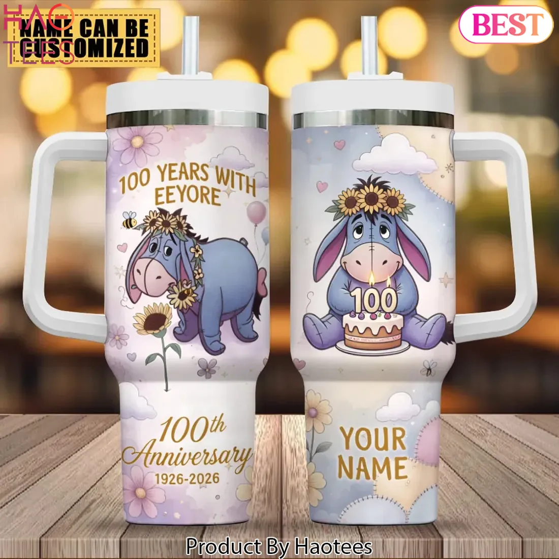 Personalized 100 Years With Eeyore 100th Anniversary Sunflower 40oz Tumbler Personalized 100 Years With Eeyore 100th Anniversary Sunflower 40oz Tumbler