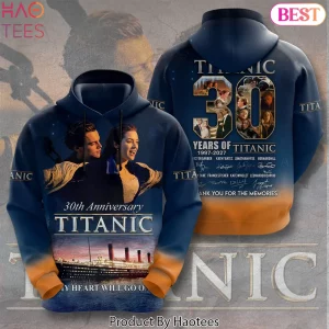 Titanic 30th Anniversary My Heart Will Go On Commemorative 3D Hoodie